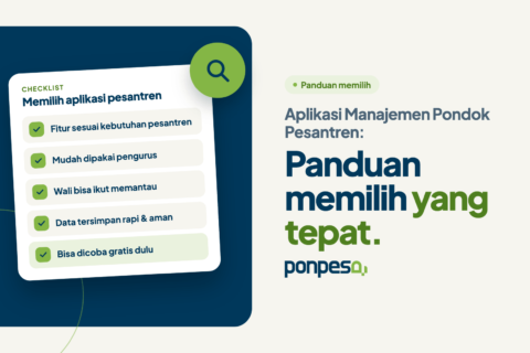 Aplikasi Manajemen Pondok Pesantren: Panduan Memilih yang Tepat